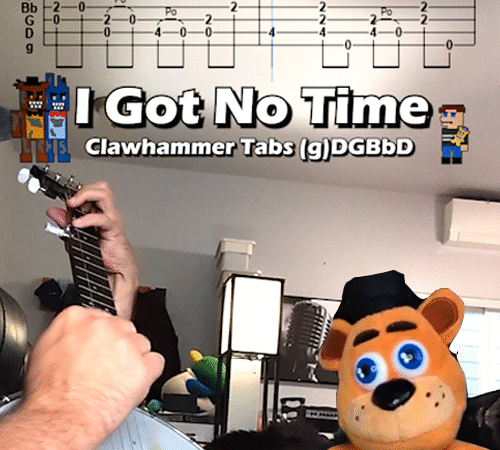 Got No Time (Gm) Clawhammer